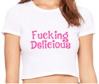 Fucking Delicious - Tasty - White Crop Top