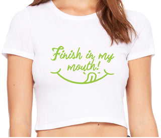 Finish In My Mouth - White Crop Top