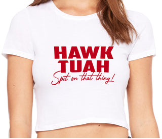 Hawk Tuah Spit On That Thing - White Crop Top