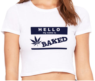Hello My Name Is Baked - White Crop Top