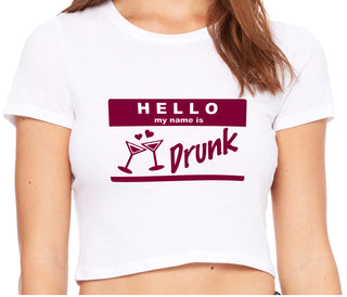 Hello My Name Is Drunk - White Crop Top