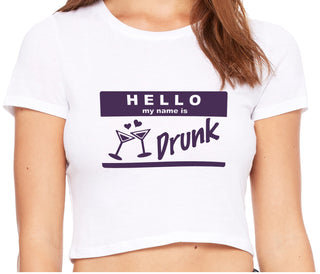 Hello My Name Is Drunk - White Crop Top