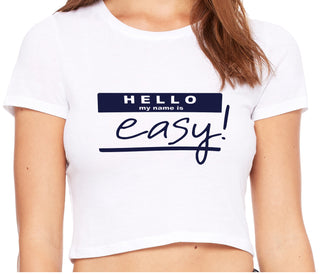 Hello My Name Is Easy - White Crop Top
