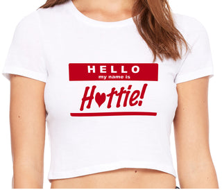 Hello My Name Is Hottie - White Crop Top