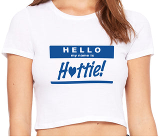 Hello My Name Is Hottie - White Crop Top