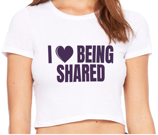 I Love Being Shared - White Crop Top