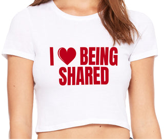 I Love Being Shared - White Crop Top