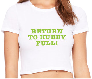 Return to Hubby Full - White Crop Top