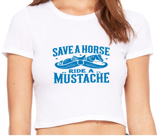 Save A Horse Ride A Mustache - White Crop Top