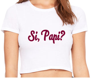 Si Pappi - Yes Daddy - White Crop Top