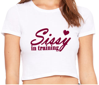 Sissy In Training - White Crop Top