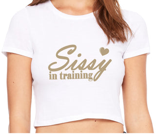 Sissy In Training - White Crop Top