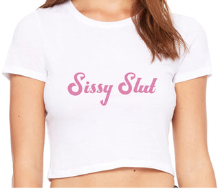 Sissy Slut - White Crop Top