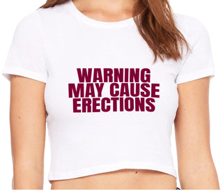 Warning May Cause Erections - White Crop Top