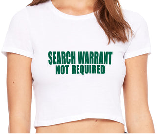 Search Warrant Not Required - White Crop Top