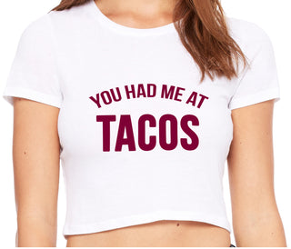 You Had Me At Tacos - White Crop Top