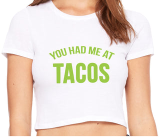 You Had Me At Tacos - White Crop Top