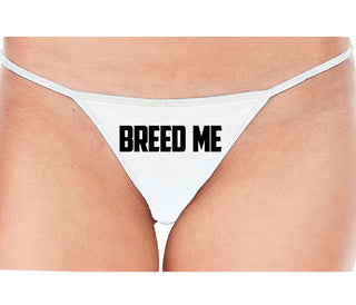 Breed Me - White String Thong