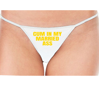 Cum In My Married Ass - White String Thong
