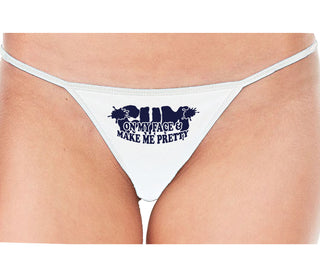 Cum On My Face And Make Me Pretty - White String Thong