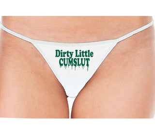 Dirty Little Cumslut - White String Thong