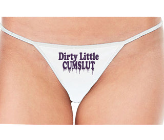 Dirty Little Cumslut - White String Thong