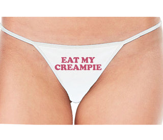Eat My Creampie - White String Thong
