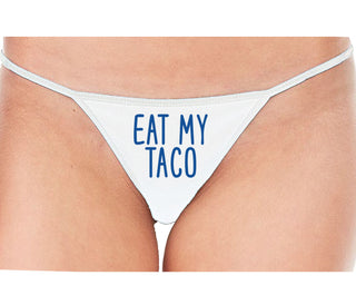 Eat My Taco - Taco Tuesday - White String Thong