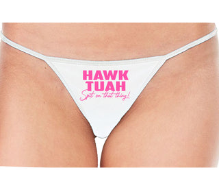 Hawk Tuah Spit On That Thing - White String Thong