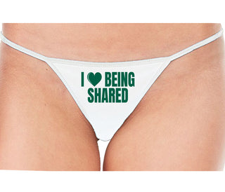 I Love Being Shared - White String Thong