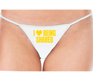 I Love Being Shared - White String Thong