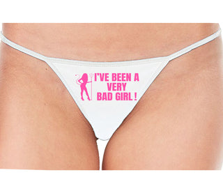 I've Been A Very Bad Girl - White String Thong