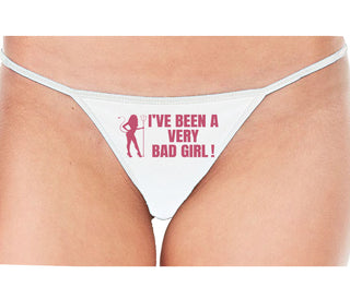 I've Been A Very Bad Girl - White String Thong
