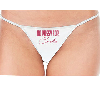 No Pussy For Cucks - White String Thong