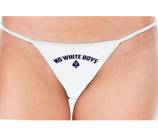 No White Boys - Queen Of Spades - White String Thong