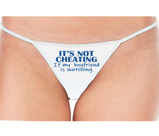 It’s Not Cheating If My Boyfriend Watches - White String Thong