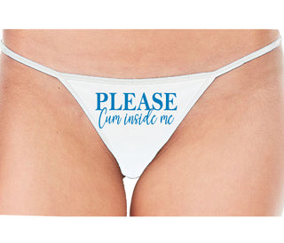 Please Cum Inside Me - White String Thong