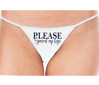 Please Spread My Legs - White String Thong