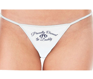 Proudly Owned By Daddy - White String Thong
