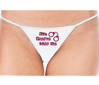 Sir Please Cuff Me - White String Thong