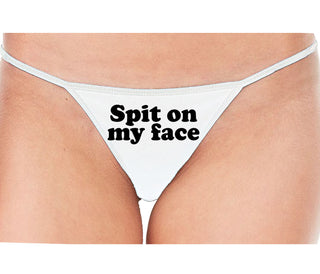 Spit On My Face - White String Thong