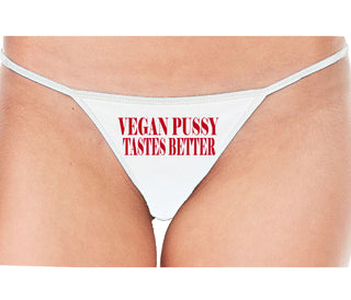 Vegan Pussy Tastes Better - White String Thong