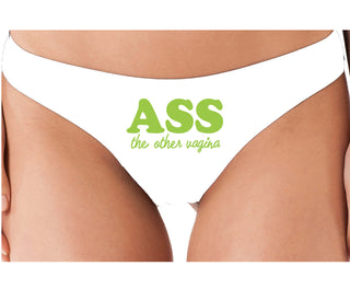 Ass The Other Vagina - White Thong