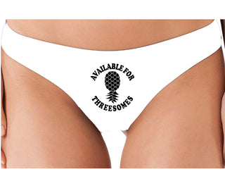 Available for Threesomes - Swinger Pineapple - White Thong