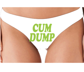 Cum Dump - Bold Design - White Thong
