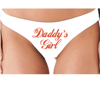 Daddy's Girl - White Thong