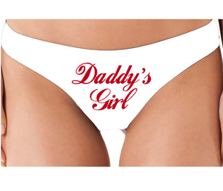 Daddy's Girl - White Thong