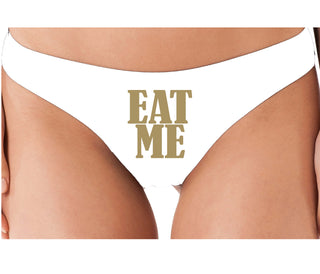Eat Me - White Thong