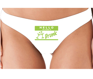 Hello My Name Is Drunk - White Thong