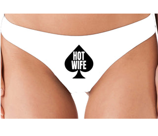 Hot Wife Spade Symbol - White Thong